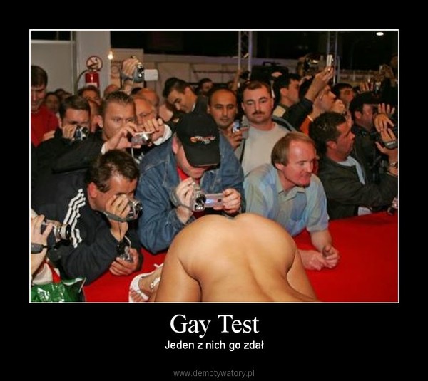Gay Test – Jeden z nich go zdał 