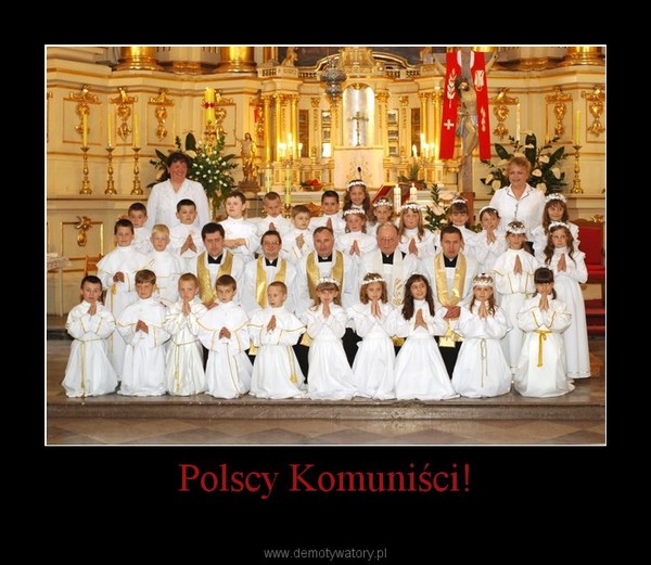 Polscy Komuniści! –   