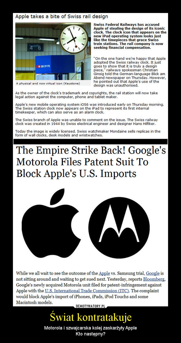 Świat kontratakuje – Motorola i szwajcarska kolej zaskarżyły AppleKto następny? 
