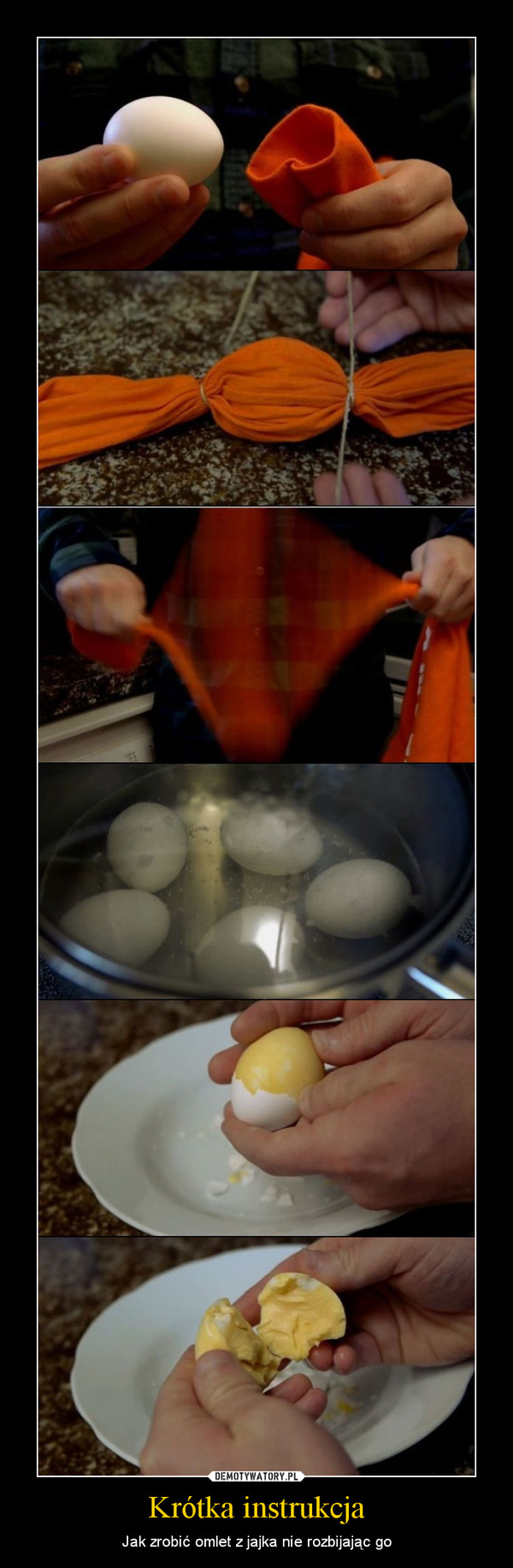 Krótka instrukcja – Jak zrobić omlet z jajka nie rozbijając go 