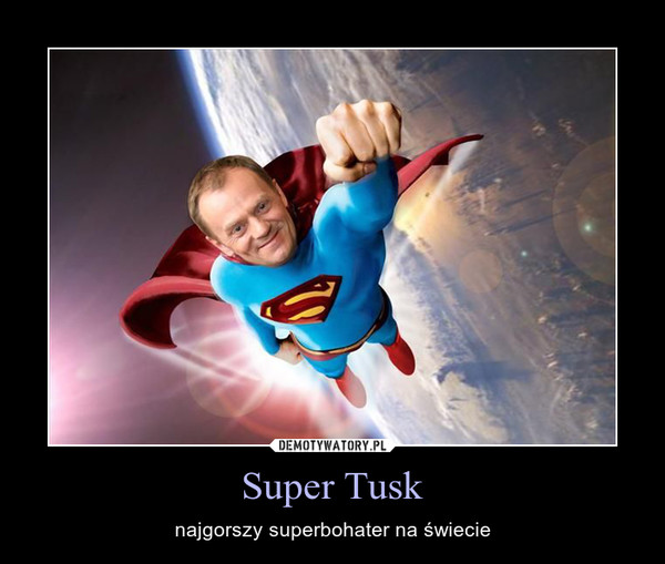 Super Tusk – najgorszy superbohater na świecie 