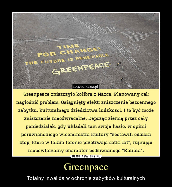 Greenpace – Totalny inwalida w ochronie zabytków kulturalnych 