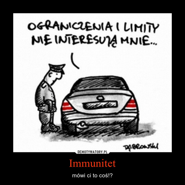 Immunitet – mówi ci to coś!? 