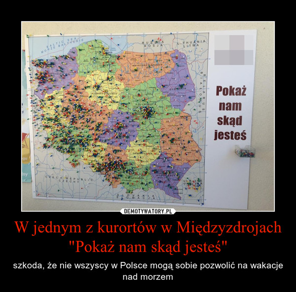 W jednym z kurortów w Międzyzdrojach"Pokaż nam skąd jesteś" – szkoda, że nie wszyscy w Polsce mogą sobie pozwolić na wakacje nad morzem 