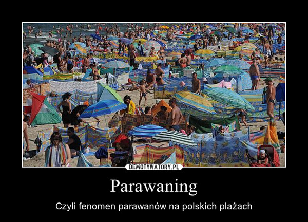 Parawaning – Czyli fenomen parawanów na polskich plażach 