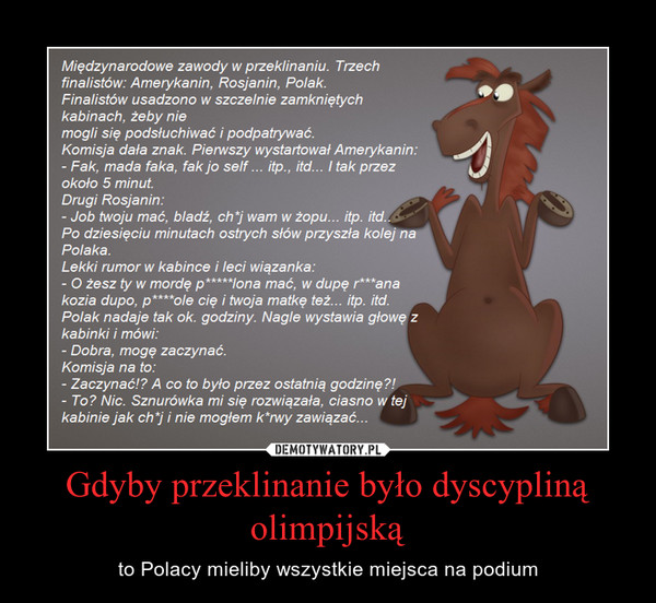 Gdyby przeklinanie było dyscypliną olimpijską – to Polacy mieliby wszystkie miejsca na podium 