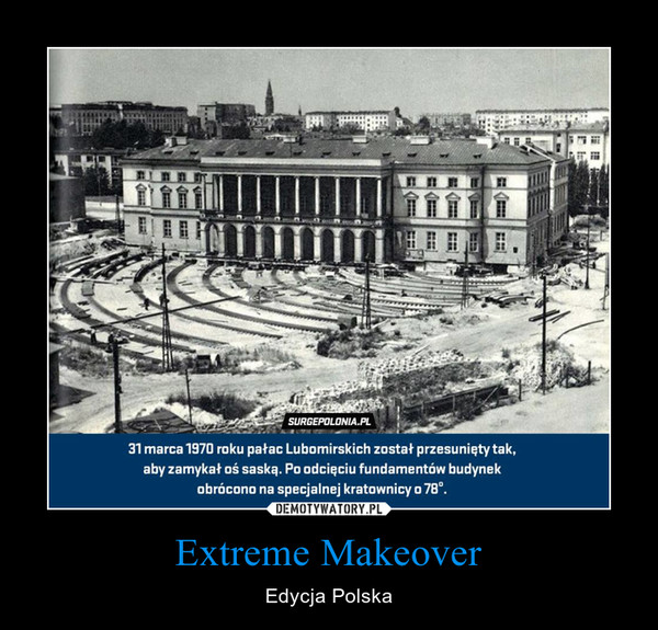 Extreme Makeover – Edycja Polska 