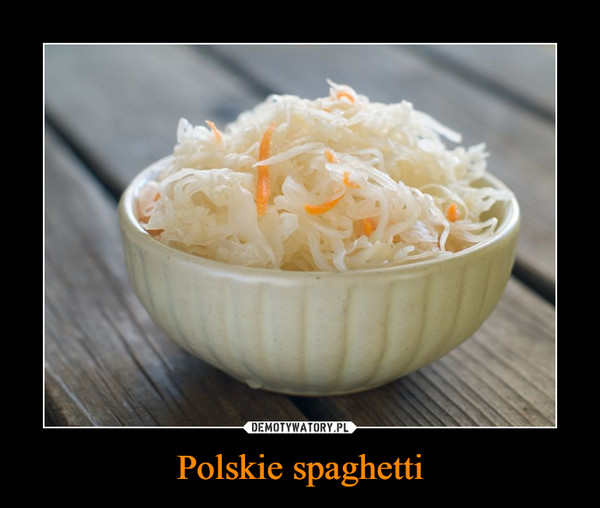 Polskie spaghetti