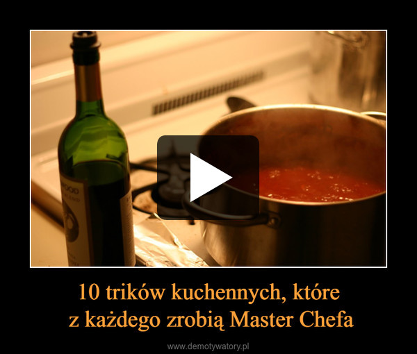 10 trików kuchennych, które z każdego zrobią Master Chefa –  