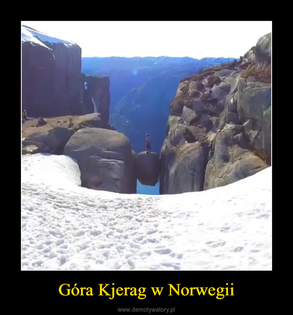 Góra Kjerag w Norwegii –  