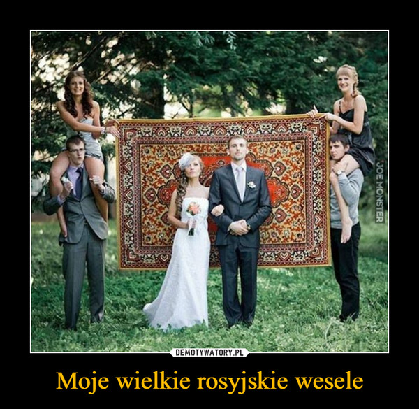 Moje wielkie rosyjskie wesele –  
