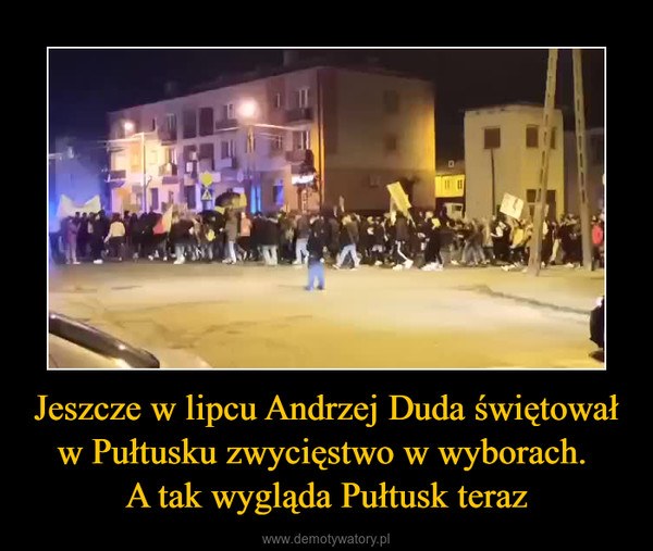 Jeszcze w lipcu Andrzej Duda świętował w Pułtusku zwycięstwo w wyborach. A tak wygląda Pułtusk teraz –  