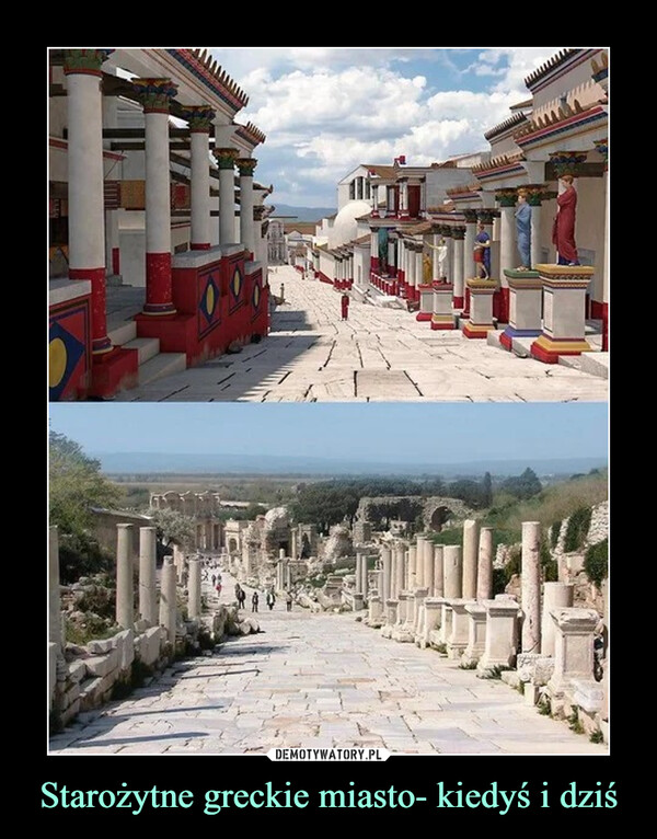 Starożytne greckie miasto- kiedyś i dziś