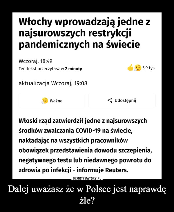 Dalej uważasz że w Polsce jest naprawdę źle?