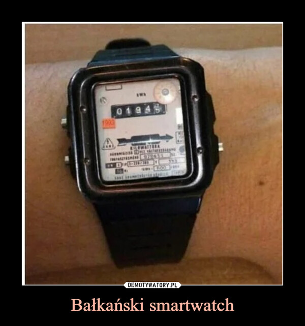 Bałkański smartwatch –  
