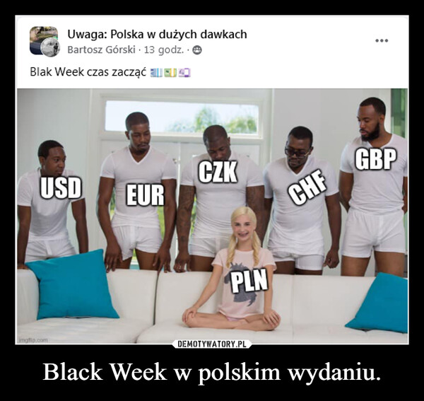 Black Week w polskim wydaniu. –  