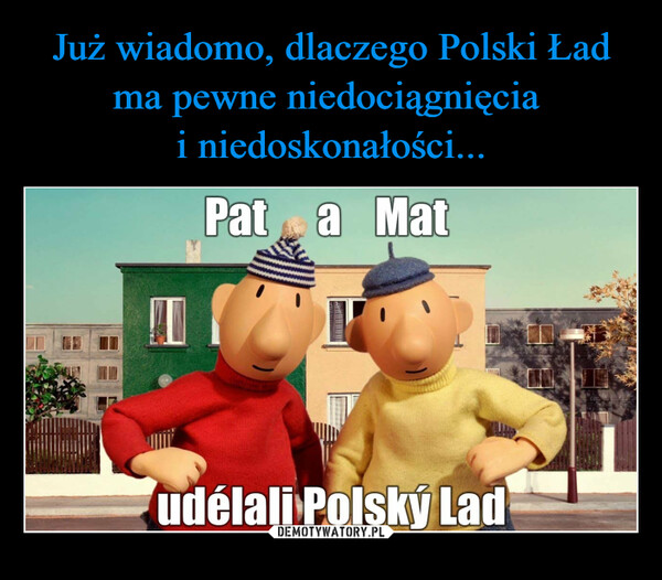  –  Pat a Matudelali Polsky Lad