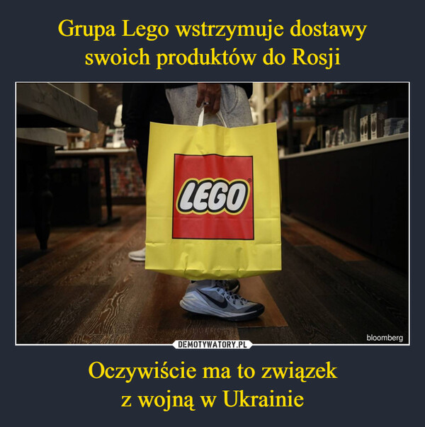 Grupa Lego wstrzymuje dostawy
swoich produktów do Rosji Oczywiście ma to związek
z wojną w Ukrainie