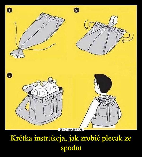 Krótka instrukcja, jak zrobić plecak ze spodni –  