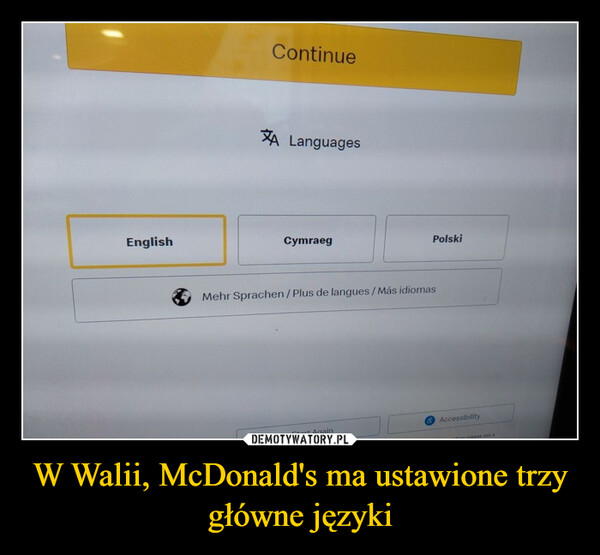 W Walii, McDonald's ma ustawione trzy główne języki