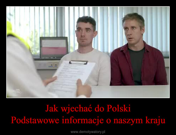 Jak wjechać do PolskiPodstawowe informacje o naszym kraju –  