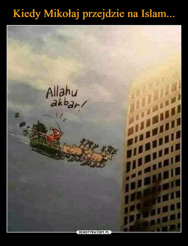  –  Allahuakbar/